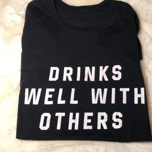 DRINKS WELL WITH OTHERS